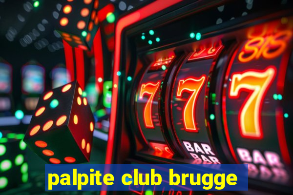 palpite club brugge